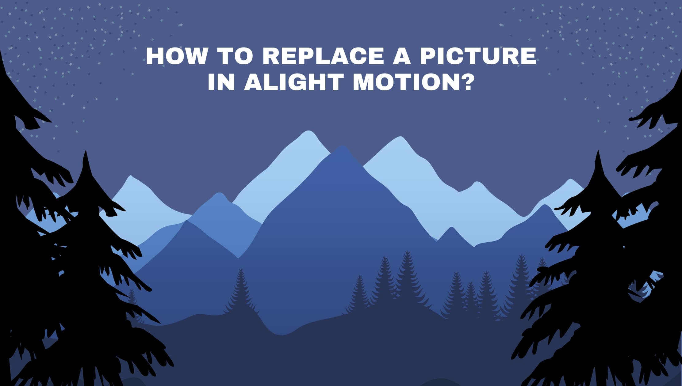 How to replace a picture in Alight motion Mod Apk
