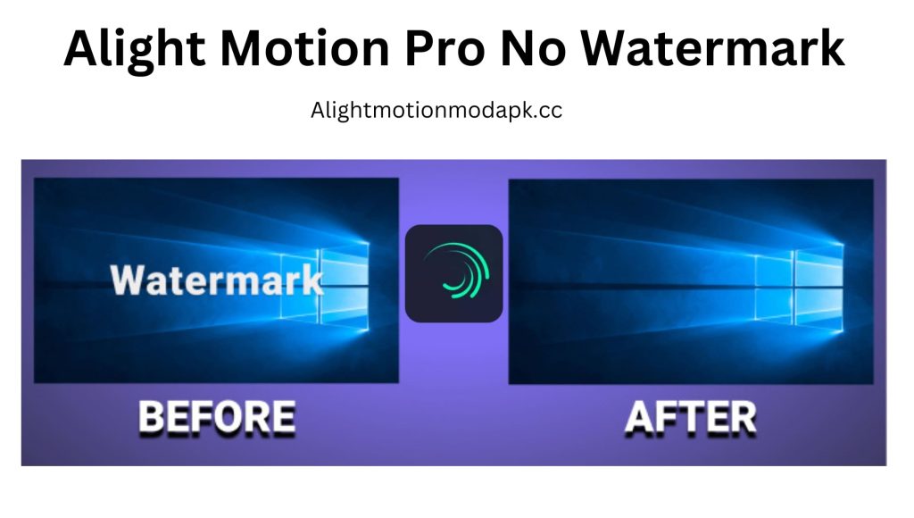 Alight motion pro no watermark